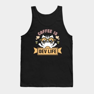 Kawaii Coffee Is Dev Life Tank Top